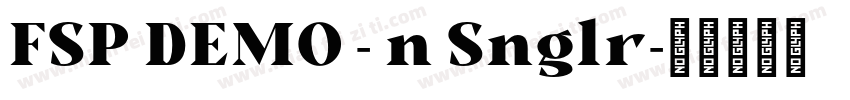 FSP DEMO - n Snglr字体转换